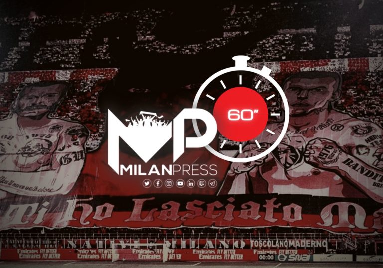 MP 60″ – La strana narrazione dei media italiani sul Milan