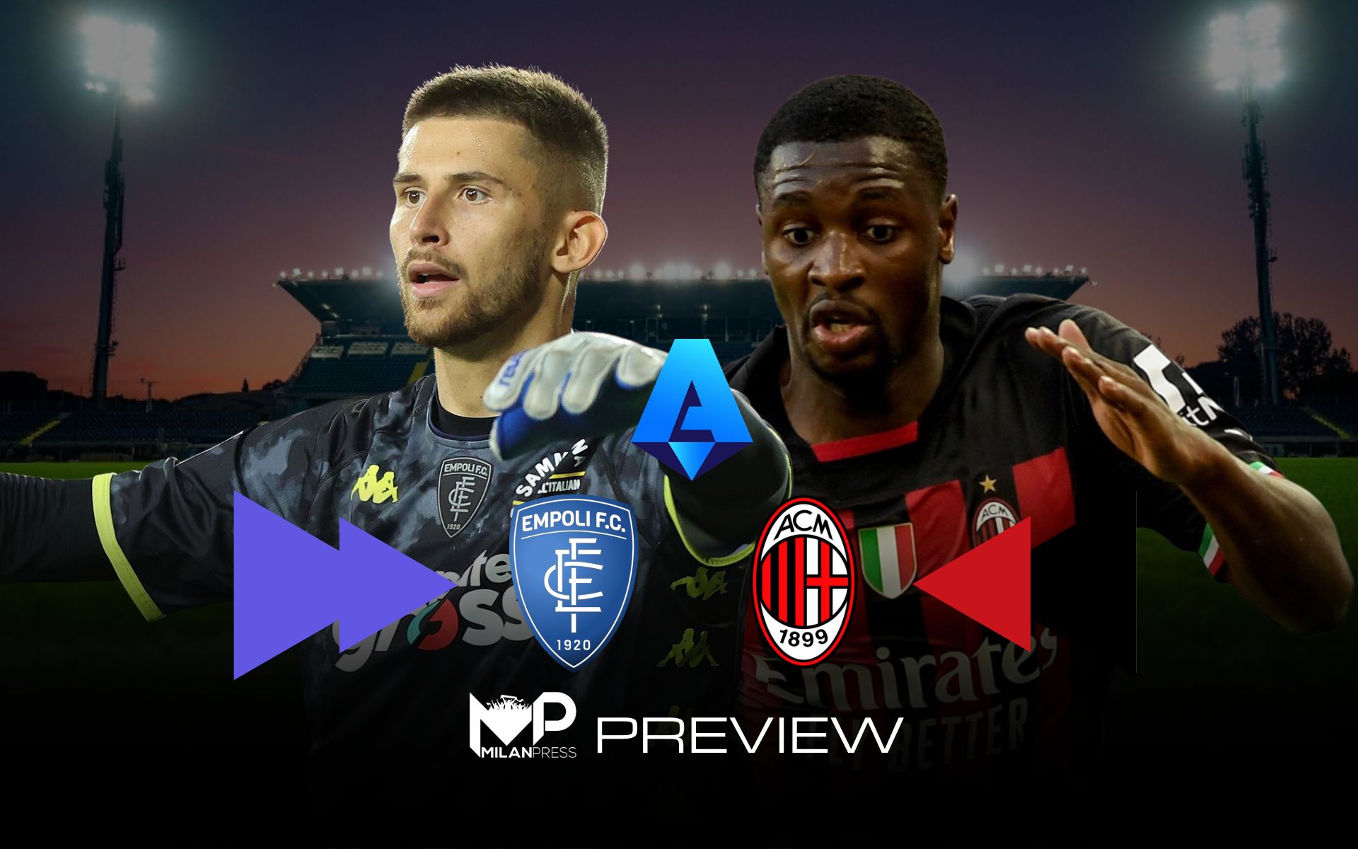 Empoli-Milan Preview - MilanPress, robe dell'altro diavolo Empoli-Milan Preview - MilanPress, robe dell'altro diavolo