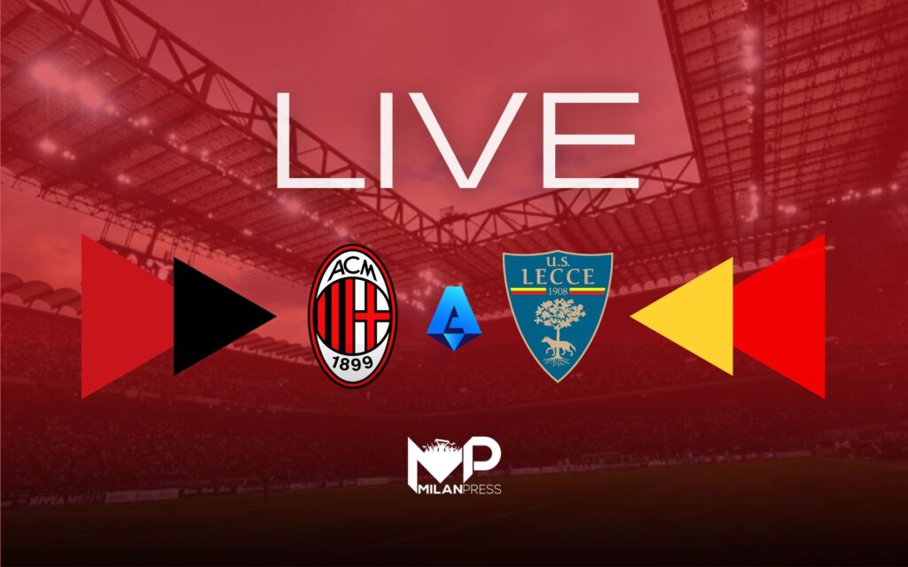 Milan-Lecce Live - MilanPress, robe dell'altro diavolo