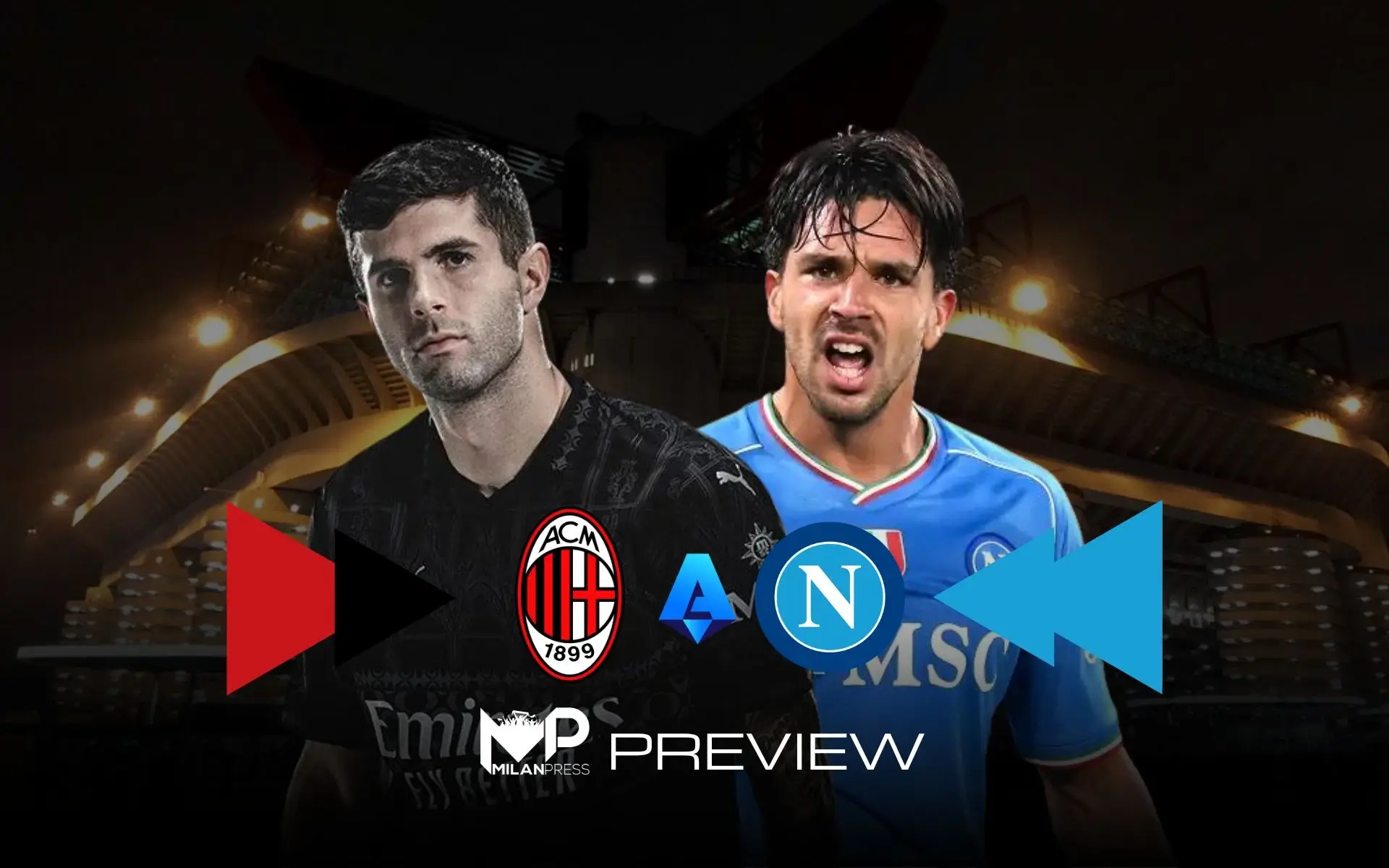 Milan-Napoli Preview - MilanPress, robe dell'altro diavolo Milan-Napoli Preview - MilanPress, robe dell'altro diavolo