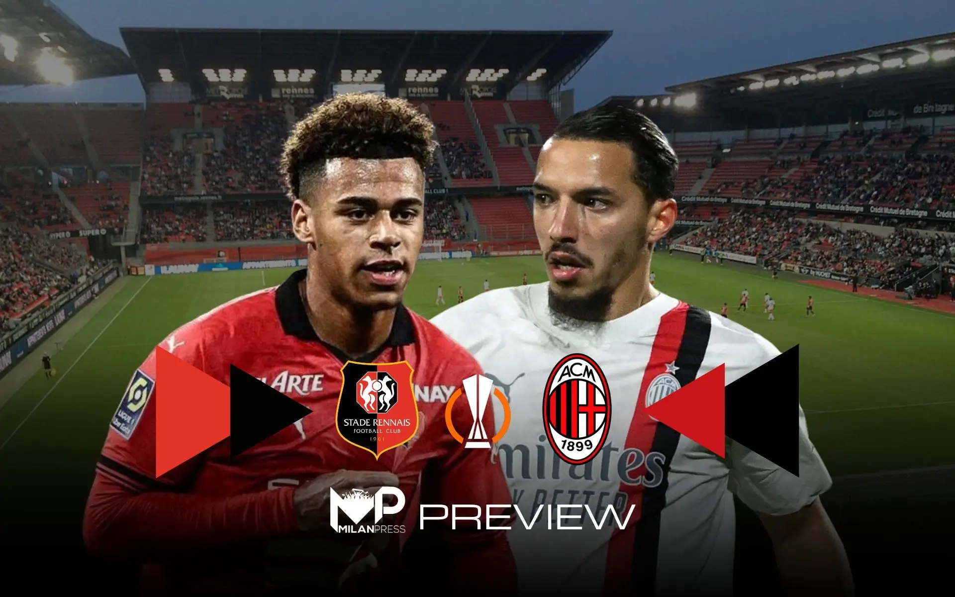 Rennes-Milan Europa League Preview - MilanPress, robe dell'altro diavolo