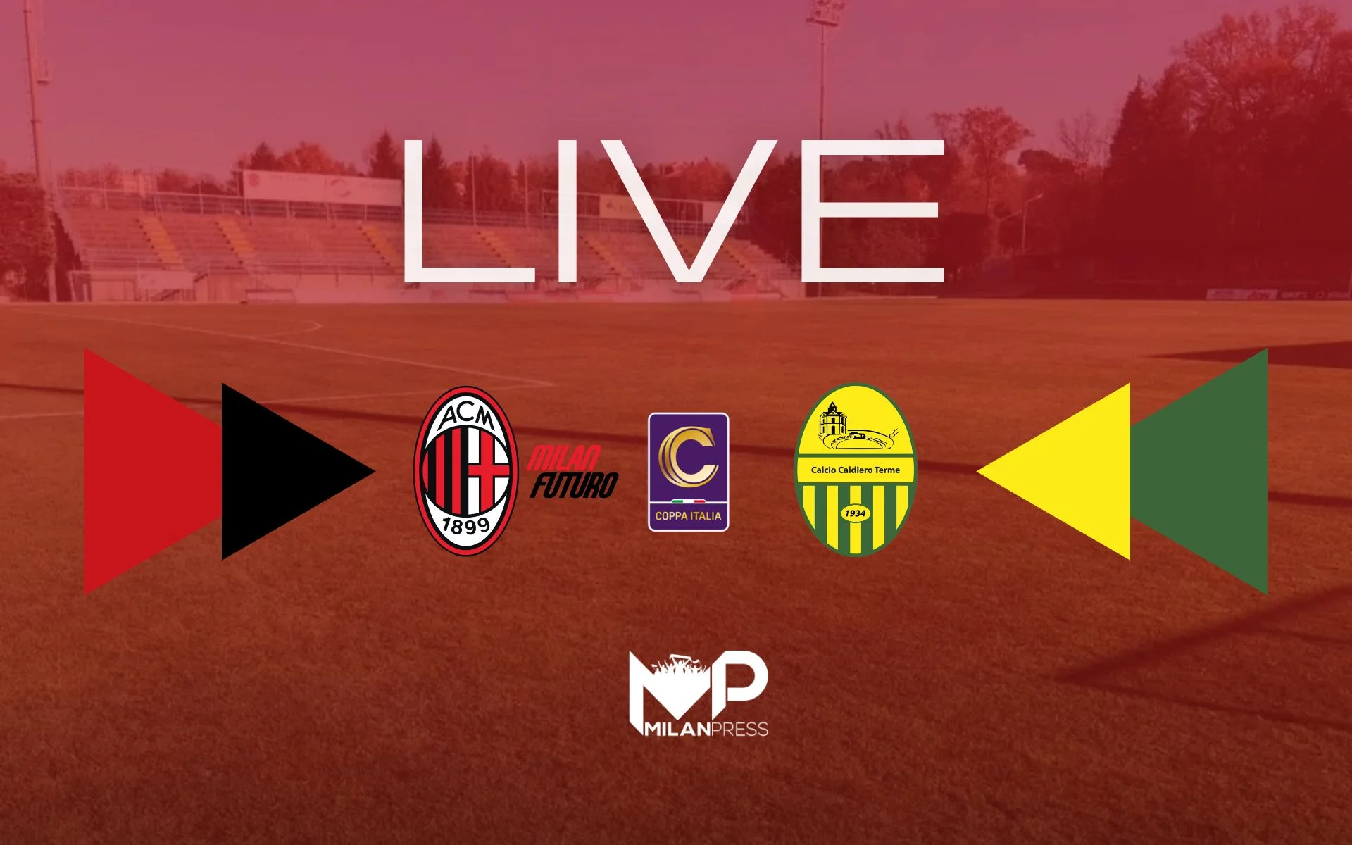 Milan Futuro-Caldiero Terme Coppa Italia Serie C Live - MilanPress, robe dell'altro diavolo Milan Futuro-Caldiero Terme Coppa Italia Serie C Live - MilanPress, robe dell'altro diavolo