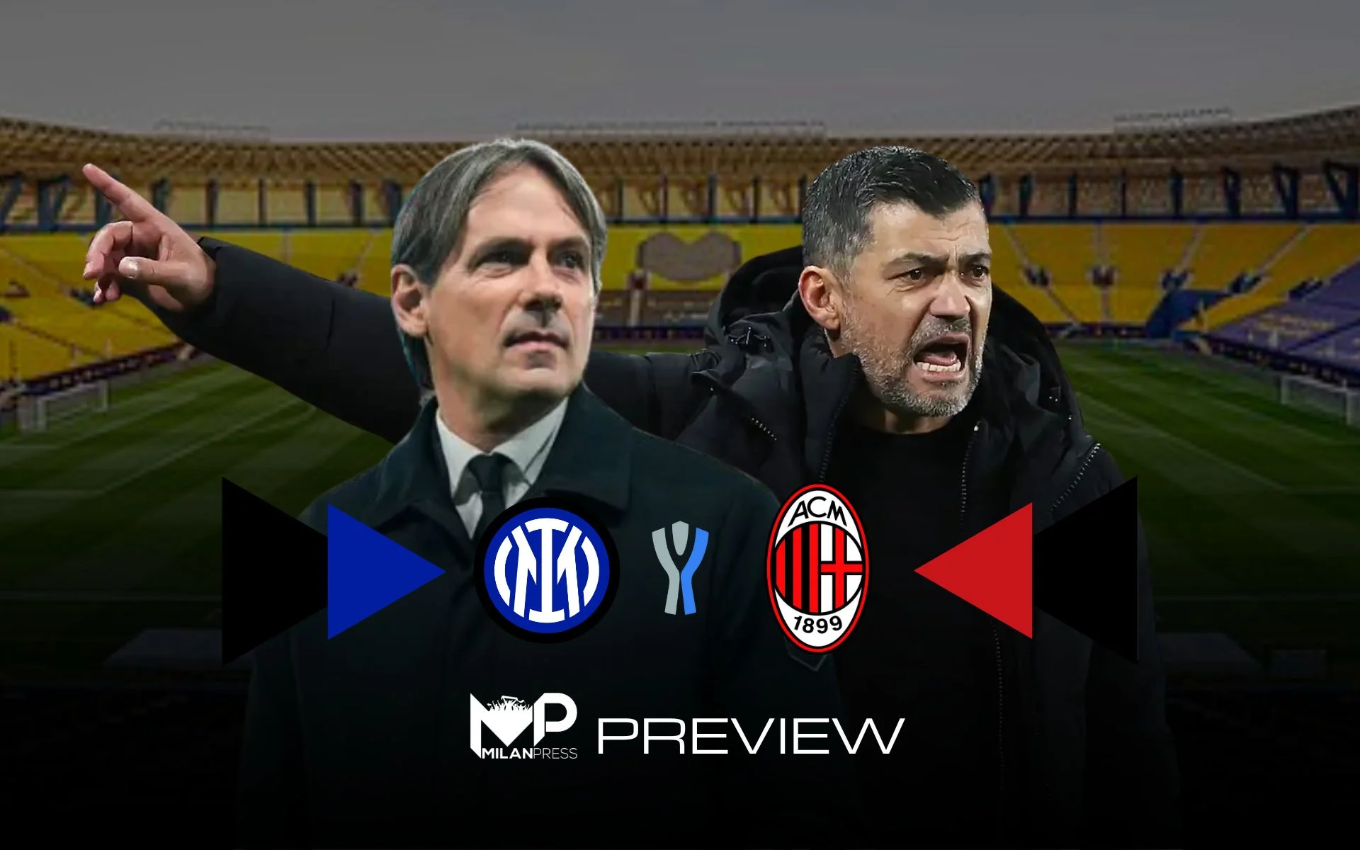 Inter-Milan Supercoppa Italiana Preview - MilanPress, robe dell'altro diavolo Inter-Milan Supercoppa Italiana Preview - MilanPress, robe dell'altro diavolo