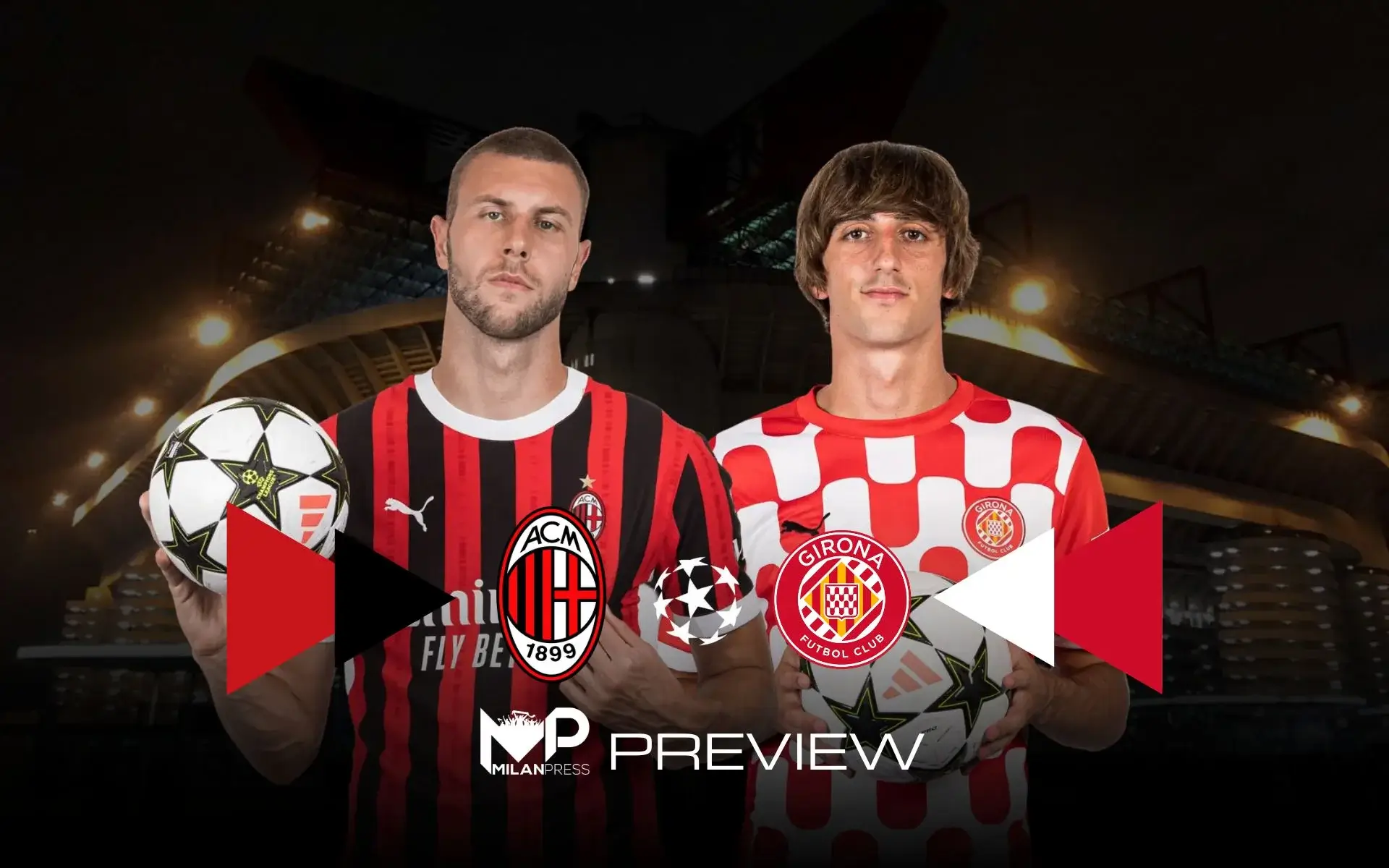 Milan-Girona Champions League Preview - MilanPress, robe dell'altro diavolo