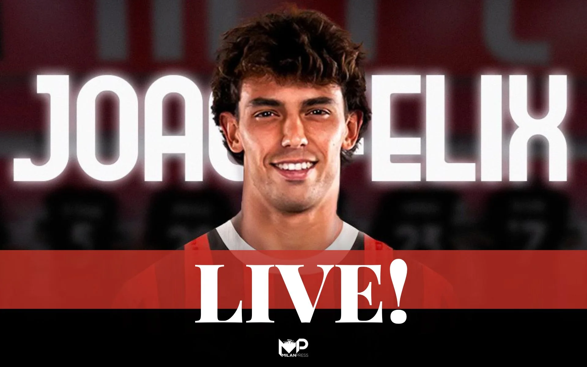 Milan: conferenza stampa presentazione Joao Felix live - MilanPress, robe dell'altro diavolo