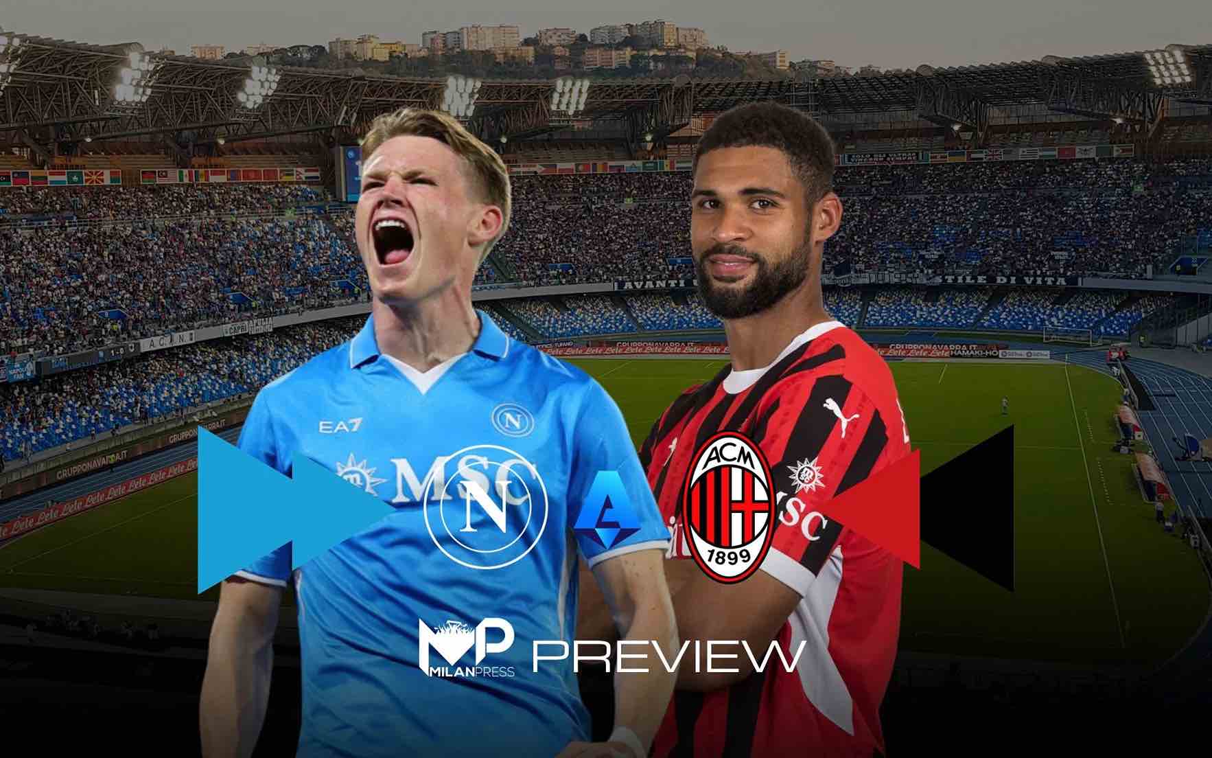 Napoli-Milan Preview - MilanPress, robe dell'altro diavolo Napoli-Milan Preview - MilanPress, robe dell'altro diavolo