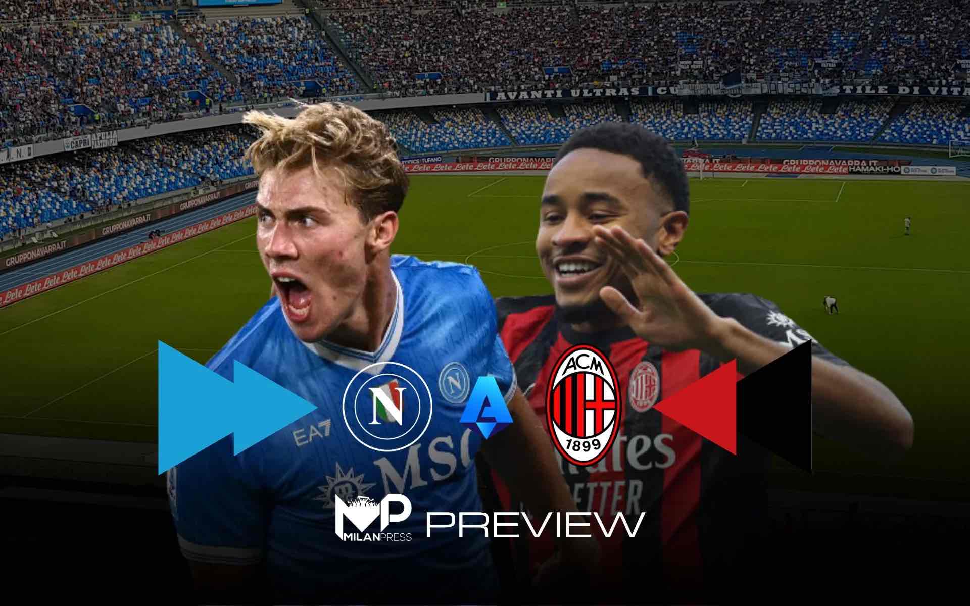 Napoli-Milan Preview - MilanPress, robe dell'altro diavolo Napoli-Milan Preview - MilanPress, robe dell'altro diavolo